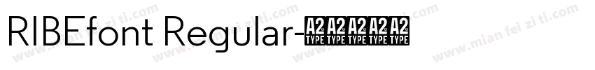 RIBEfont Regular字体转换